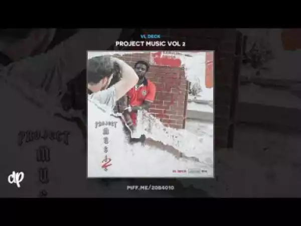 VL Deck - Spot Run (feat. Young Thug)